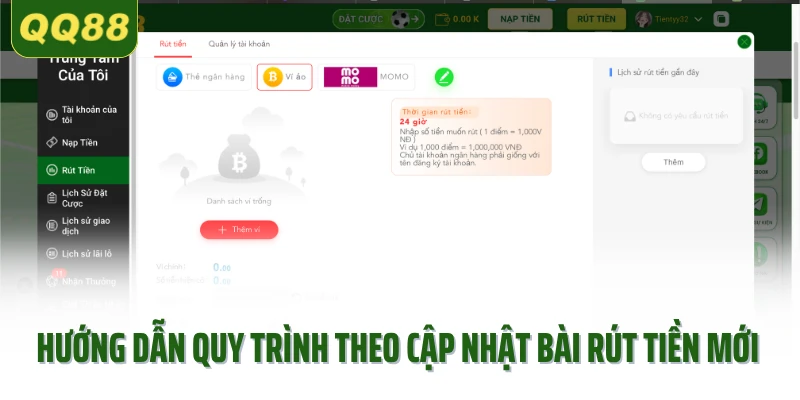 Hướng dẫn quy trình theo cập nhật bài rút tiền mới